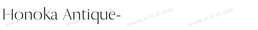 Honoka Antique字体转换